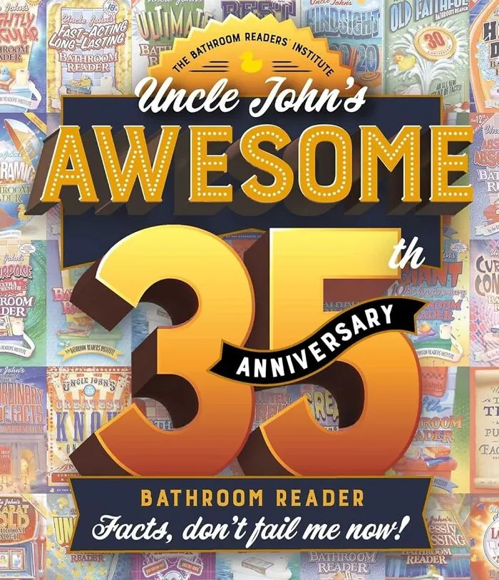   <a Style="Display:inline;" Href="Https://Www.amazon.com/Awesome-Anniversary-Annual-Bathroom-Reader/Dp/1667200232?crid=1x4ppzpomx9dz&dib=eyj2ijoimsj9._b3pcdt-Gjtrhhb1nyaaikijb6ocsmkbsl7i3or5joisdphbmpbjat30xsw_hgvmsebaalzghjvhh12e62gpl6zojmirajkkhpdwc9h0edezywfw7qxix9mwwfu0bubmfgnf5tfh1chzgu33gecukz0acfxpxecckvrw16k-Jqvcerrhrblmbc4mzv7dephyiwuwcjemdsd-Bbgb0sli-Zf8k7bdwvr7gqo7l1yz0a4.cendyzktugfvaz0trlfsmk6v-Woqtexqfauu-Cdpmwm&dib_tag=se&keywords=uncle+john%e2%80%99s+bathroom+reader&qid=1728889610&sprefix=uncle+john+s+bathroom+reader%2caps%2c194&sr=8-4&linkcode=ll1&tag=bpjaguar-20&linkid=cdac4079bd16e50d519d20d42e3f3348&language=en_us&ref_=as_li_ss_tl" Target="_blank"><span Style="Font: Inherit; Color: #d74b1f;"> "Uncle John's Awesome 35th Anniversary Bathroom Reader: Facts, Don't Fail Me Now!" </Span> Because When Duty Calls, Uncle John's Got Your Back (And Your Bottom) Covered With 35 Years Of Absurdly Awesome Facts!
