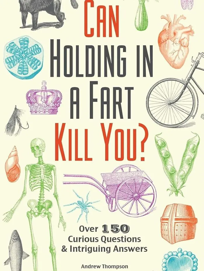   <a Style="Display:inline;" Href="Https://Www.amazon.com/Can-Holding-Fart-Kill-You/Dp/1612434754?crid=3dr0kt94dzxbm&dib=eyj2ijoimsj9.cwvdl01hf0hojy5nytvmhnof2ecrjh_csybkwfuz0mwbl_2nqpnur6nvr2lyufyuvgogimw7nqlj4hqszfh1nak7bk596vwdvy8p2yzgxqvivfpqmgoronkfonzzai5prh3vxthcetjvnfsim0vbb-Nkh-Bfzhmzgevuw5_rq-U3qfeujrr6tpeq2tw_hnbdxhmhjob3ikhrvk2girhhdnmxkuoomjozoxnwv8npvaqjfwjg_vlzzygpzihzgxjicpf8branjvnzjchkxew1s62mu9owhhxme26ewm8yfyu.mtrycqxir9aenab3wefnlhb_dlabv_bedzg0vmo131q&dib_tag=se&keywords=bathroom+books&qid=1728906883&sprefix=bathroom+book%2caps%2c238&sr=8-15&linkcode=ll1&tag=bpjaguar-20&linkid=fd6107bf99ae71bd1ed0cb7facb1559a&language=en_us&ref_=as_li_ss_tl" Target="_blank"><span Style="Font: Inherit; Color: #d74b1f;"> "Can Holding In A Fart Kill You?: Over 150 Curious Questions And Intriguing Answers" </Span> Isn't Full Of Hot Air, It Will Probably Blow Your Mind