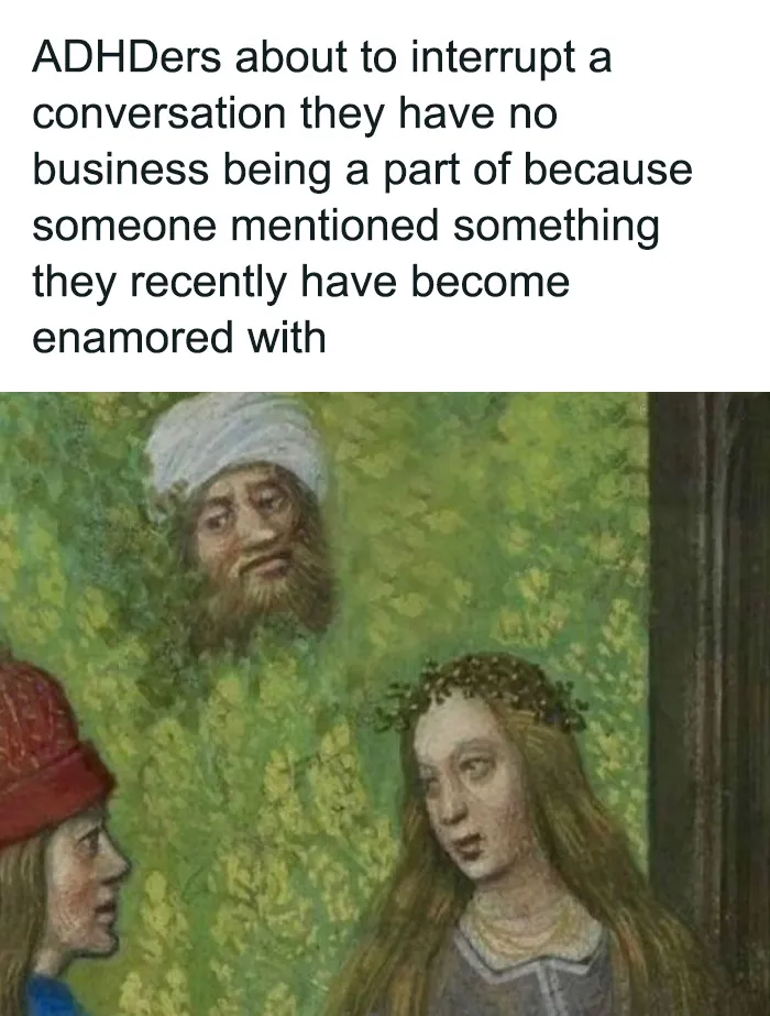 40 Relatable ADHD Memes For The Easily Distracted