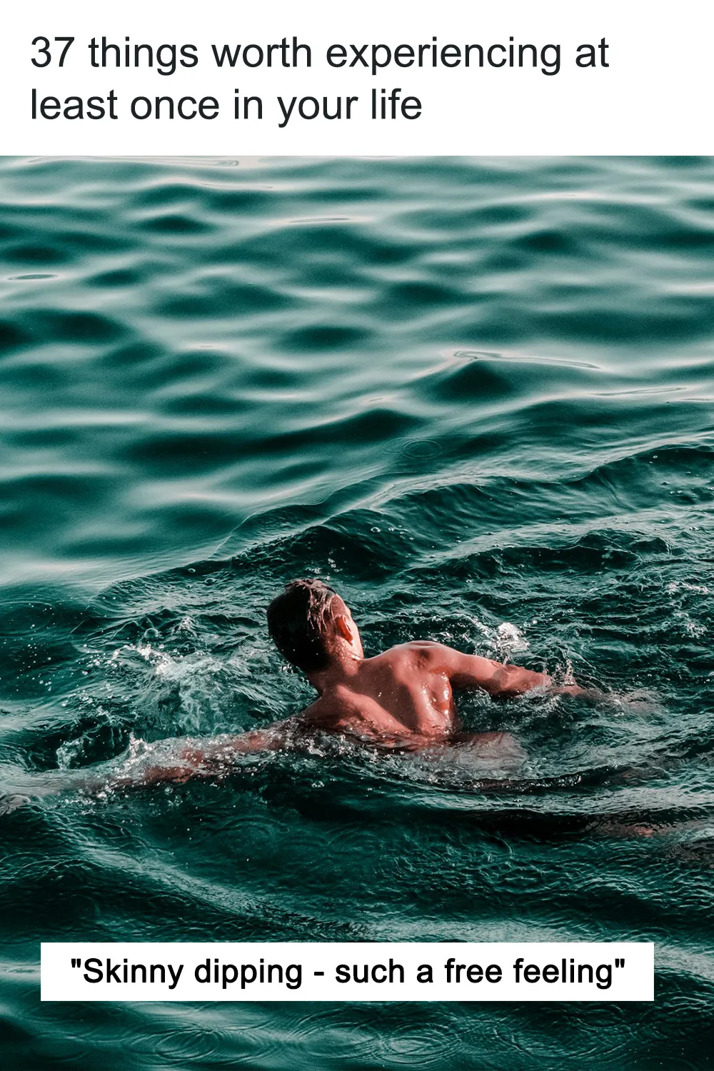 37 Things Worth Experiencing At Least Once In Your Life