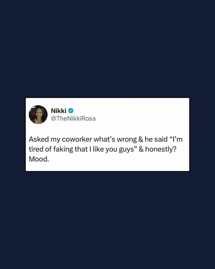 30 Times People Took A Break At Work To Tweet The Whole Truth About Having To Work
