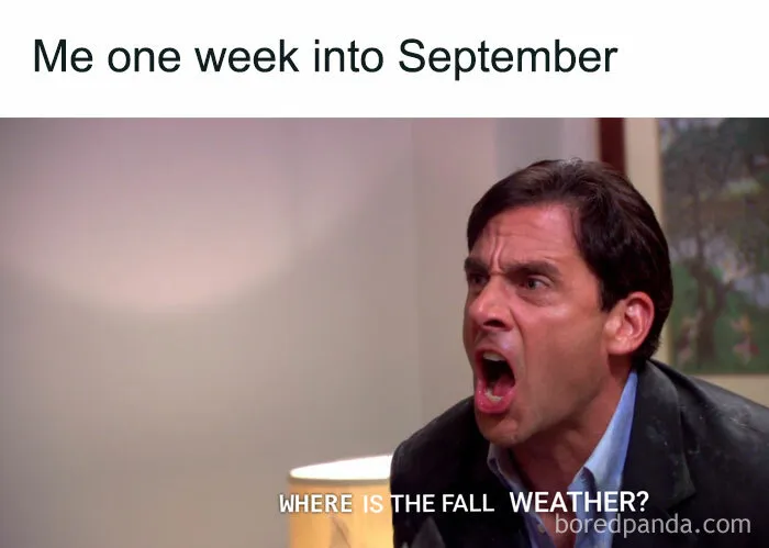 Waiting for Fall Weather