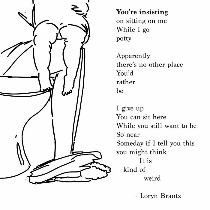 38 Wholesome And Funny Poems On Joys And Challenges Of Parenting By Loryn Brantz