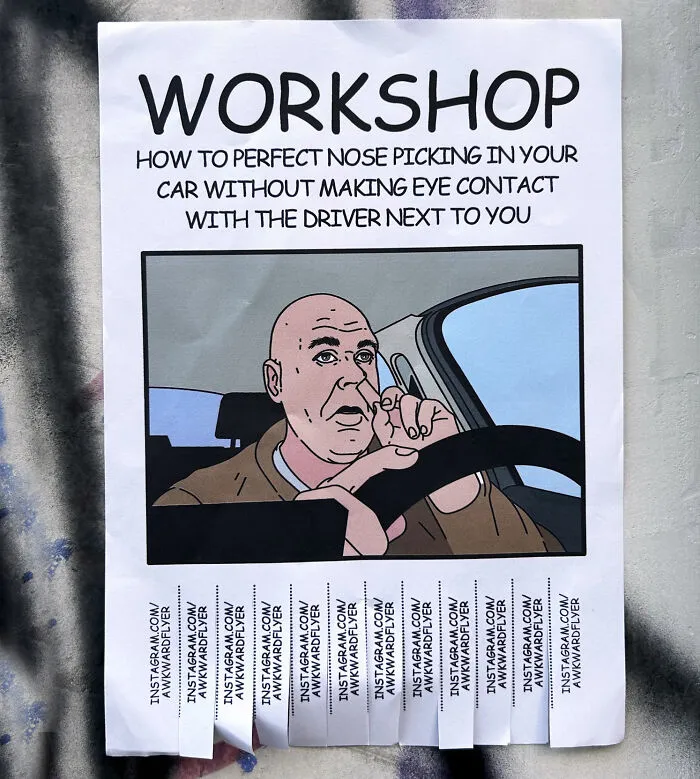 26 Awkward And Hilariously Relatable Flyers I Hang In Public Spaces (New Pics)