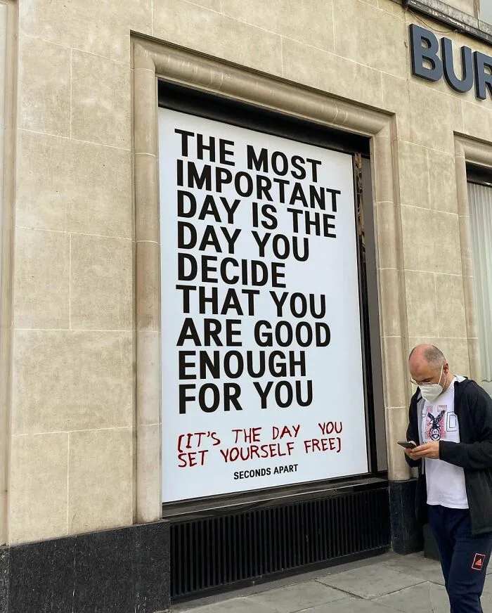 39 Wholesome Messages You Need To See, From The Streets Of London Directly To People’s Hearts