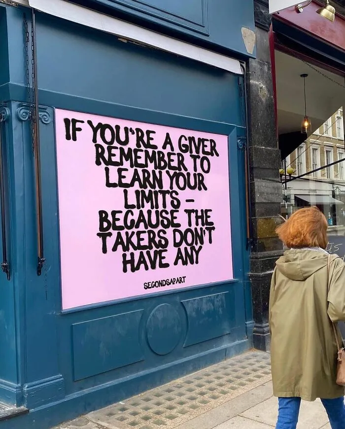 39 Wholesome Messages You Need To See, From The Streets Of London Directly To People’s Hearts