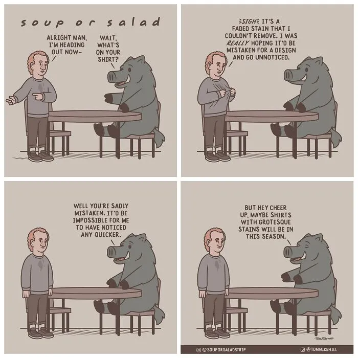 "Soup Or Salad": 30 Quirky And Relatable Comics By Tom Mike Hill