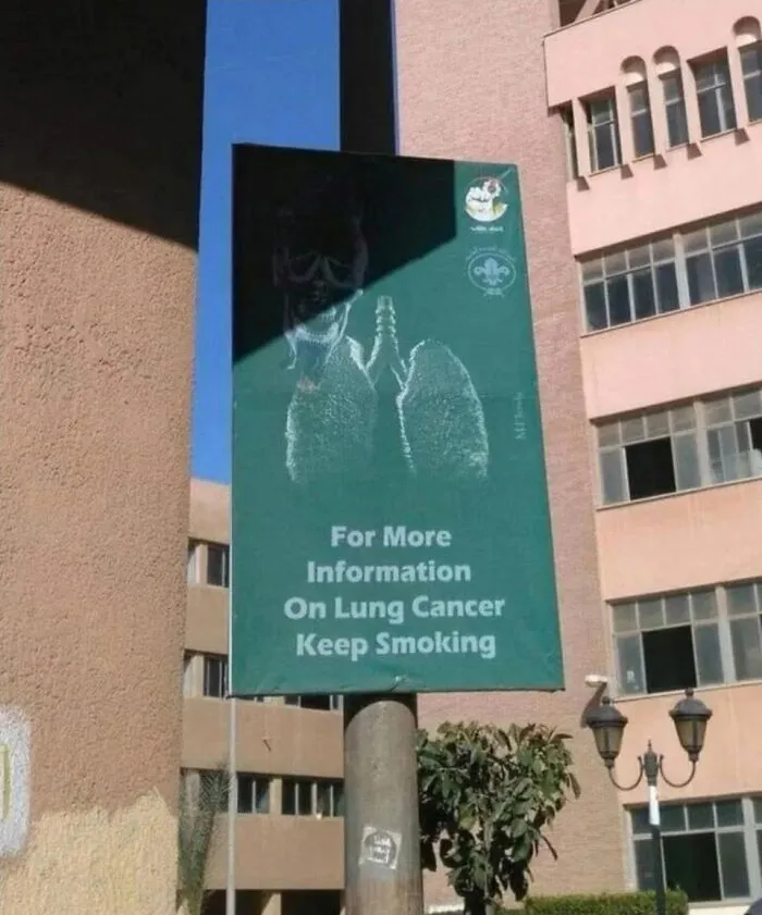 "For More Information On Lung Cancer, Keep Smoking."