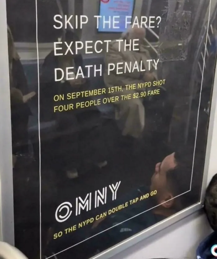 Poster on subway wall implying harsh penalty for fare evasion, suggesting we're in a boring dystopia.