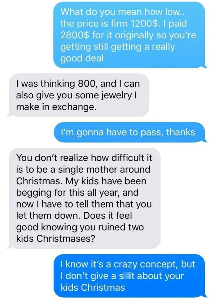 Selling A Used iMac For 1200$, Woman Asks “How Low” I Would Sell It For, Or If I’d Take 800 And Some Jewelry She Makes. Oh And I Also Ruined Christmas