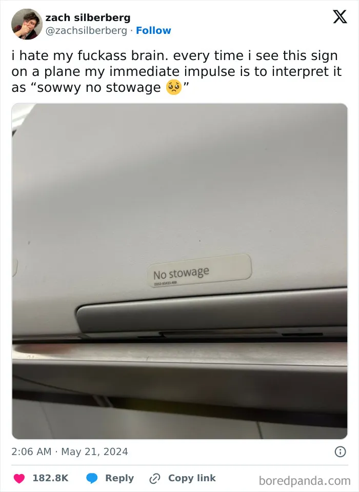 Airplane sign reading "No stowage" causing mildly infuriating misunderstanding.