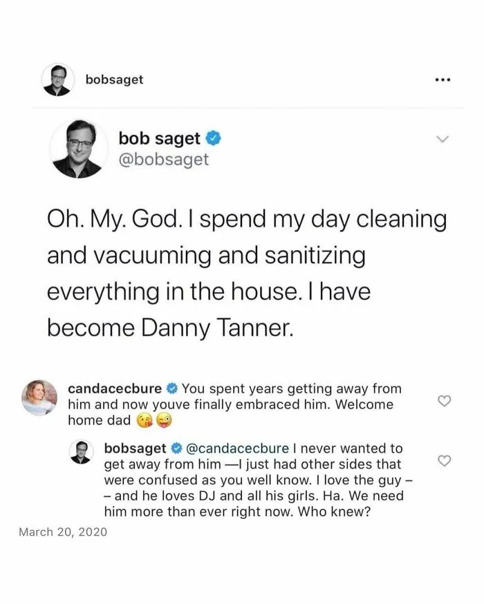 Bob Saget shares a funny comment about cleaning, joking he's become Danny Tanner.