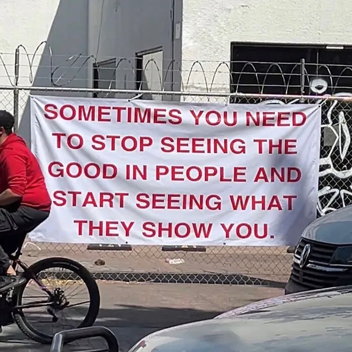 “We’re Not Really Strangers”: 50 Inspiring Signs And Labels About Meaningful Connections