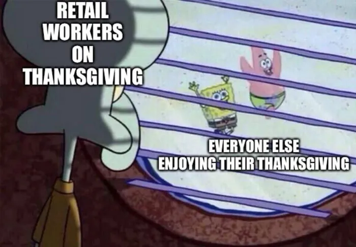 “Retail Workers on Thanksgiving”