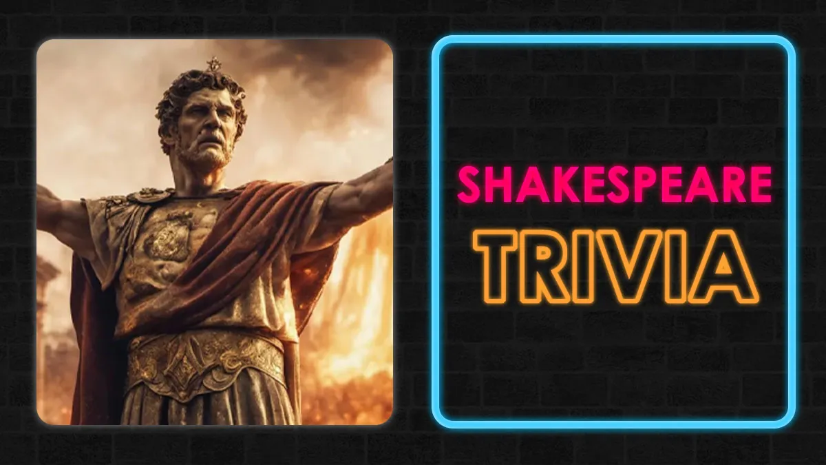 20 Questions About Shakespeare That Will Really Challenge Your Literature Knowledge