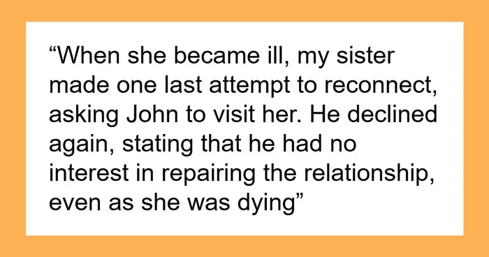 Late Sister's Last Wish Of Banning Bro From Funeral Causes Drama After Sibling Complies