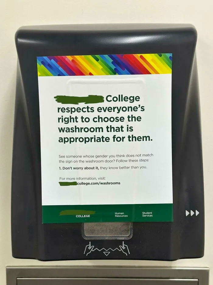 Sign promoting inclusivity in washroom choice, conveying a supportive and respectful message.