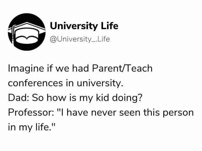 30 Hilariously Accurate College Memes To Show Your Overbearing Parents