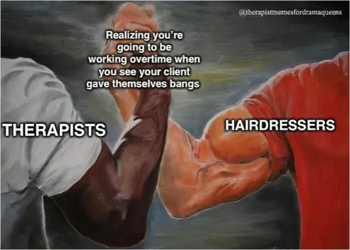 “Welcome To The Worst Of Both Worlds”: 80 Hilariously Spot-On Therapy Memes