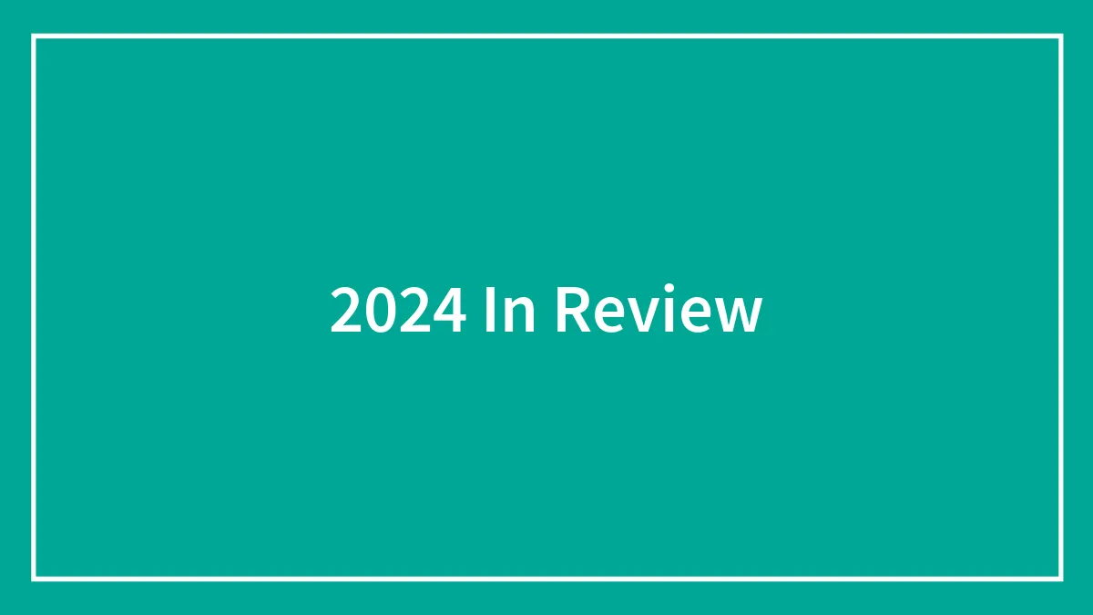 2024 In Review
