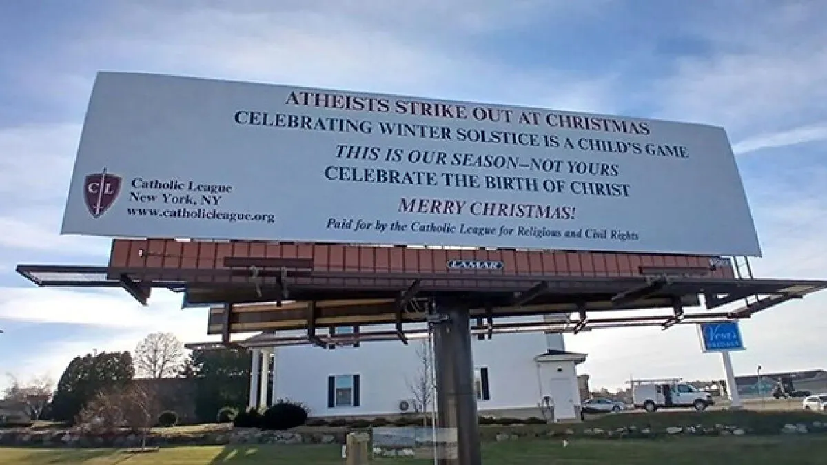 "Happy Holidays!": Christian And Atheist Groups Engage In Billboard War This Christmas