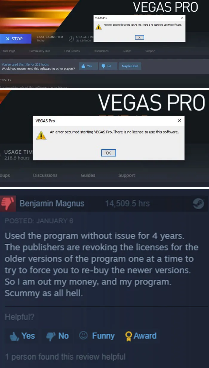 So I Am Now Officially Never Buying A Vegas Editing Software Again. The Developers Have Removed Vegas Pro Edit 15 For Purchase On Steam And Are Now Revoking Licenses For The Software