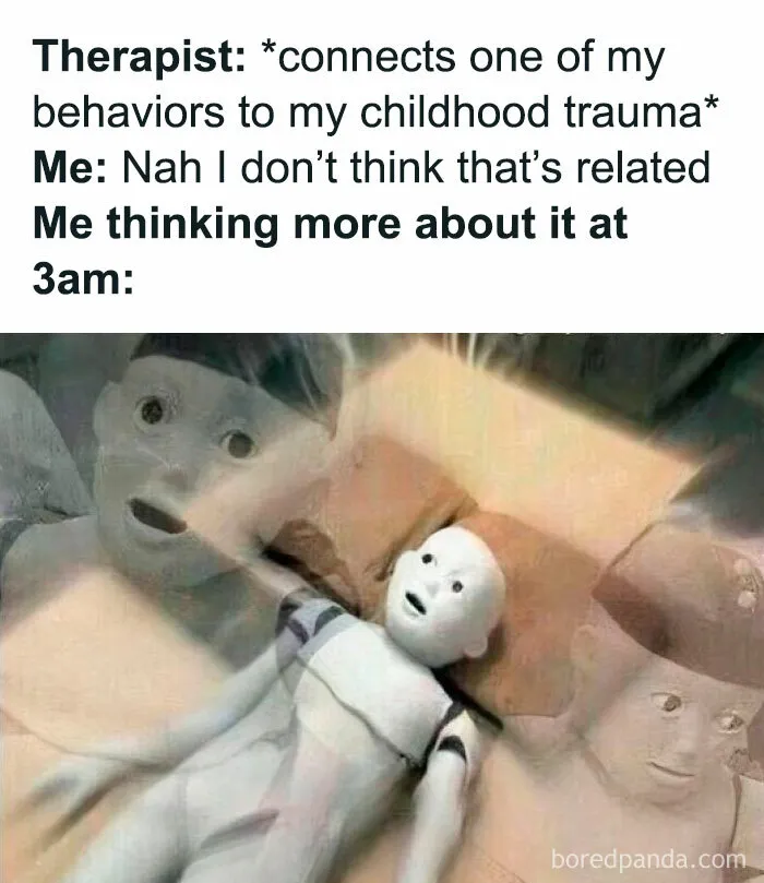 “Welcome To The Worst Of Both Worlds”: 80 Hilariously Spot-On Therapy Memes