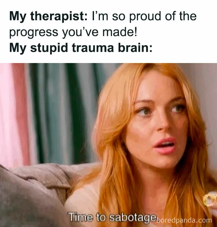 “Welcome To The Worst Of Both Worlds”: 80 Hilariously Spot-On Therapy Memes