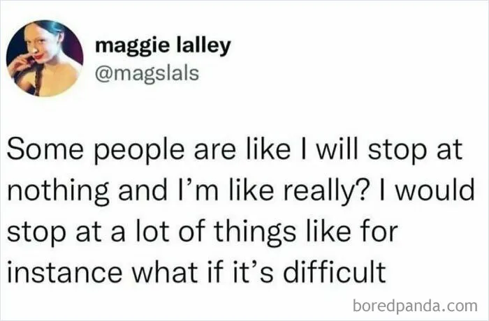Relatable meme about hesitation and struggles, capturing the humor in everyday challenges and staying sane.