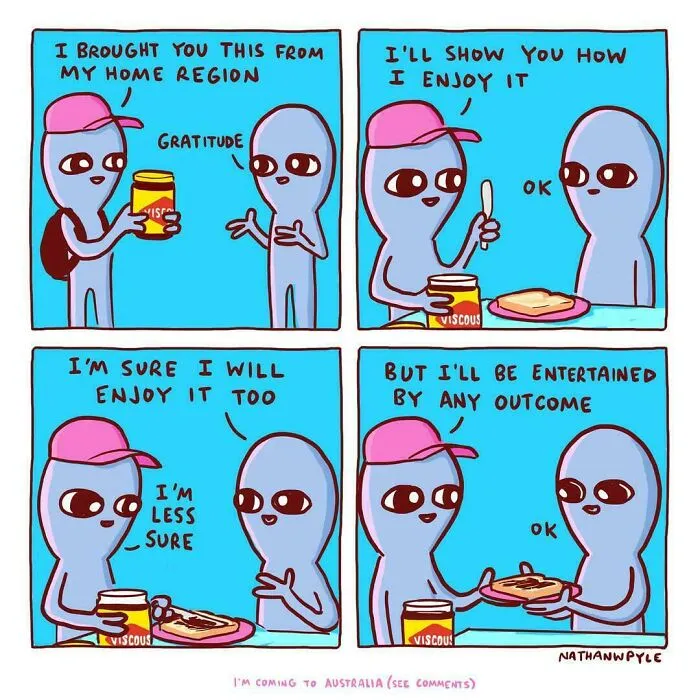 Viscous (Aka Vegemite) By Nathan Pyle