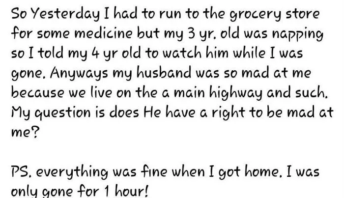 She Left Her 4 Year Old In Charge For Only An Hour