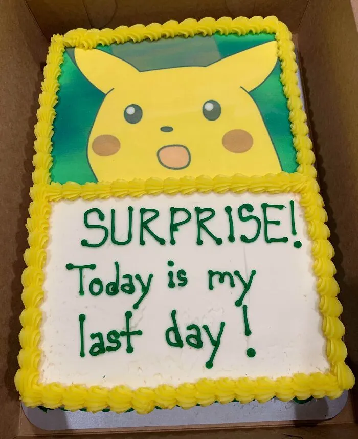 ¡Sorpresa! Hoy es mi último día