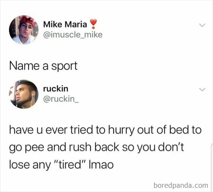 So You Don't Lose Any ''Tired''