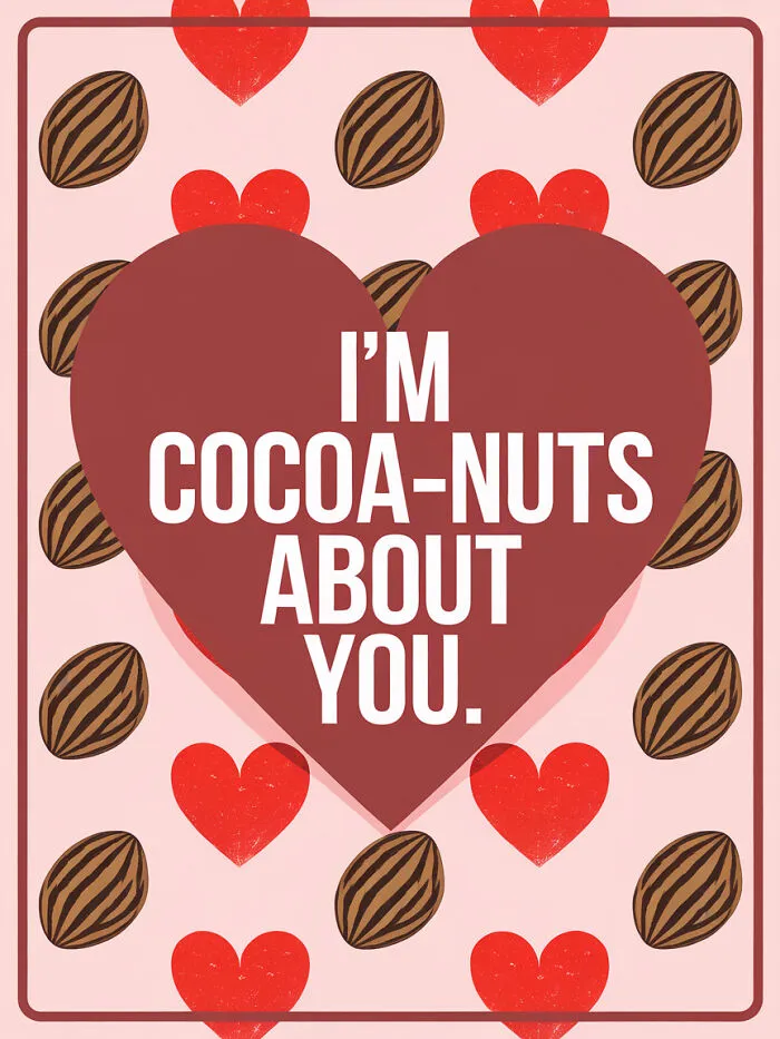 I’m Cocoa-Nuts About You