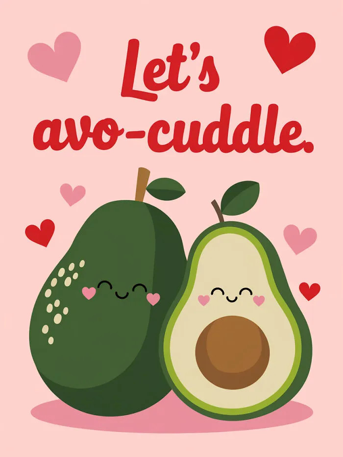 Let’s Avo-Cuddle