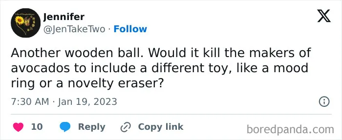 Would It K*ll The Makers Of Avocados To Include A Different Toy