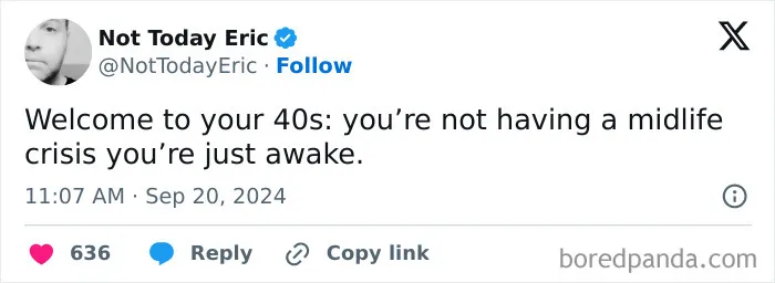 50 Painfully Relatable Posts That Show What Being In Your 40s Is Really Like (New Pics)