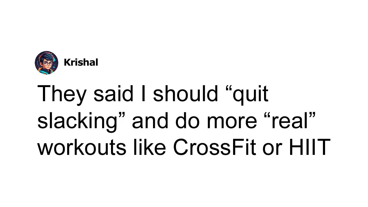 Hey Pandas, AITA For Getting Frustrated By My Friend’s Remarks About My Exercise?