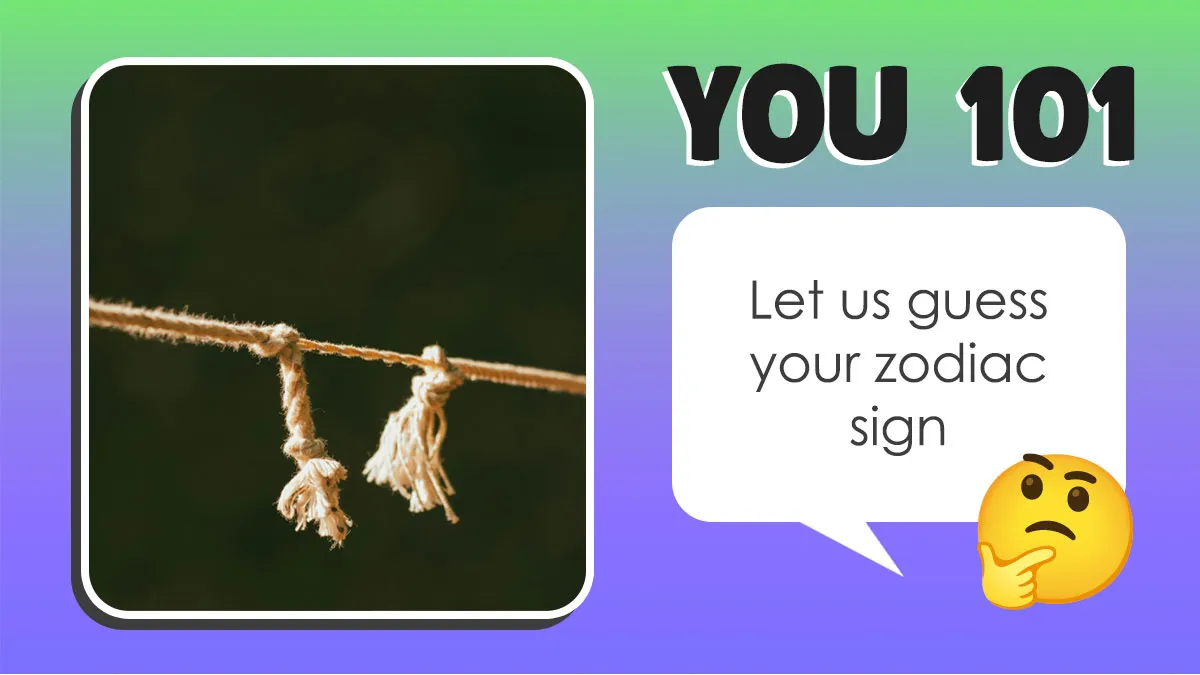 We Can Guess Your Zodiac Sign After You Answer These 20 Questions