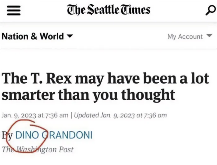 Newspaper headline about T. Rex intelligence, featuring circled author name for emphasis, evokes random memes humor.
