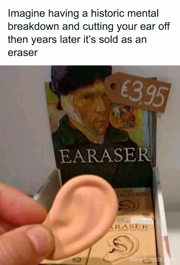 Ear-shaped eraser meme with humorous Van Gogh reference, sold for €3.95 in a playful packaging.