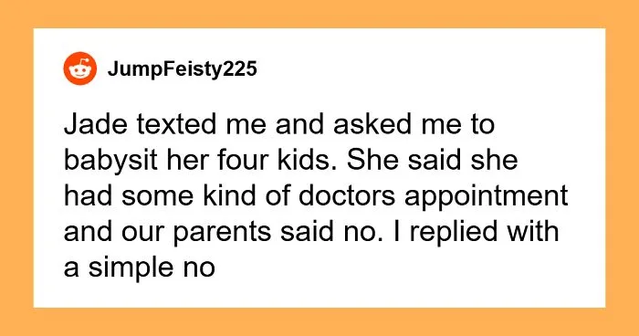 “Just Be Grateful”: Woman’s Infertility Insults Backfire After Sister Refuses To Watch Her Kids