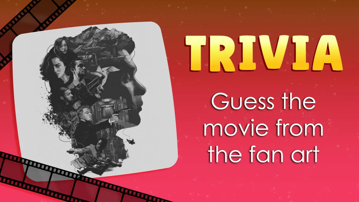 Guess 25 Movies: No Plot To Help, Just The Fan Art