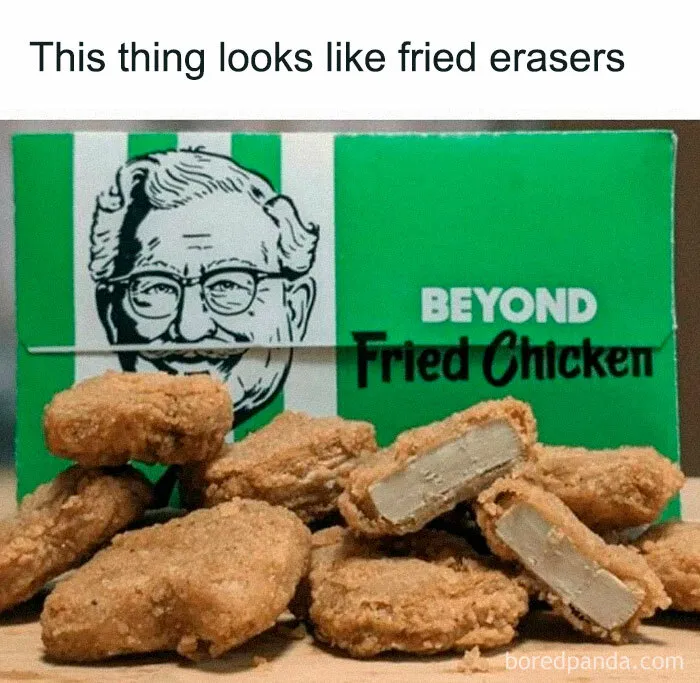 Box of plant-based nuggets labeled "Beyond Fried Chicken," resembling erasers; a humorous take for those who love to cook.
