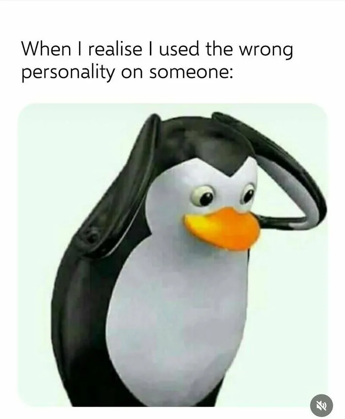 Penguin cartoon holding head in confusion with text about using the wrong personality, reflecting humor as a coping mechanism.