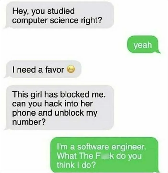 Every Software Engineer Has Experience This