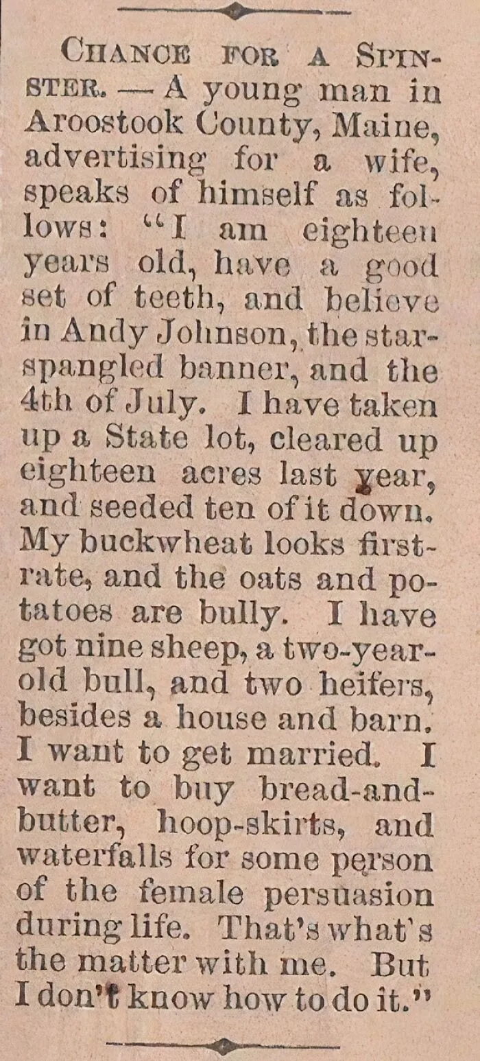 A Man Looking For A Wife In 1865. His Potatoes Were Bully So I’m Sure He Didn’t Have To Look For Long