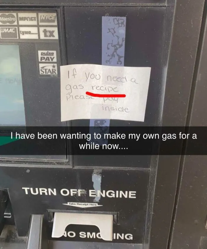 Please Pay For Gas Recipe Inside
