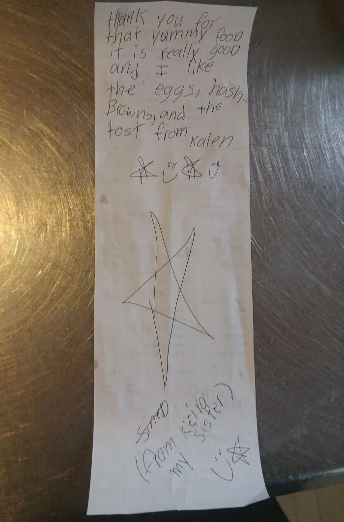 This Was Written On The Back Of A Receipt By Some Little Kid. Made Me Feel All Warm And Fuzzy