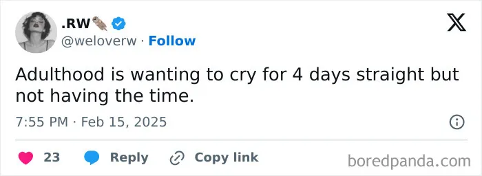 30 Hilariously Sad Adult Posts That Might Make You Laugh Then Cry